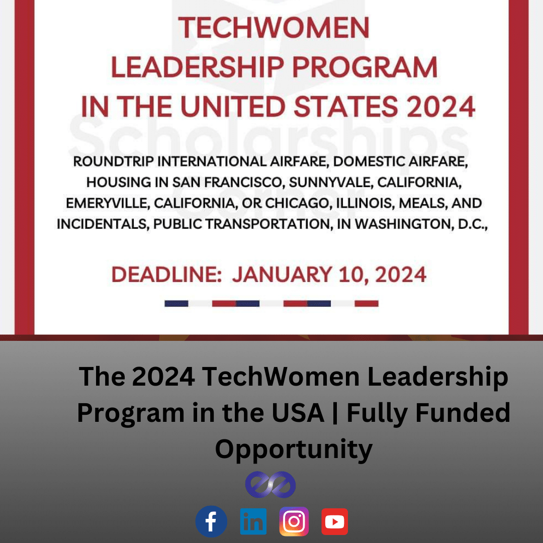 The 2024 TechWomen Leadership Program in the USA Fully Funded